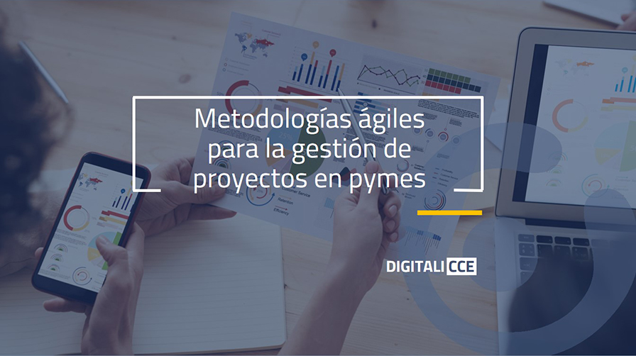 Metodologías ágiles para la gestión de proyectos en pymes